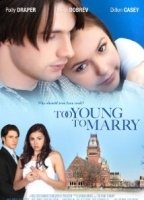 Too Young to Marry 2007 movie nude scenes