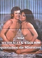 Und mehrmals täglich quietschen die Matratzen 1973 movie nude scenes