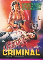 Violencia criminal 1986 movie nude scenes