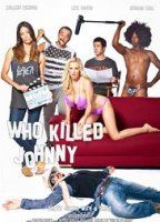 Who Killed Johnny movie nude scenes