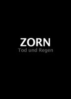 Zorn - Tod und Regen 2014 movie nude scenes