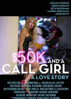 $50K and a Call Girl: A Love Story (2014) Nude Scenes