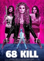 68 Kill (2017) Nude Scenes