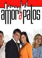 Amor a Palos (2005-2006) Nude Scenes