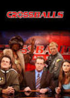 Crossballs: The Debate Show 2004 movie nude scenes