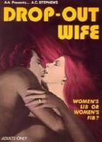 Drop Out Wife 1972 movie nude scenes