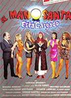 El manosanta está cargado 1987 movie nude scenes