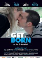 Get Born (2008) Nude Scenes