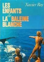 La baleine blanche (1987) Nude Scenes