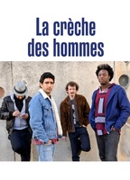 La Crèche Des Hommes 2014 movie nude scenes