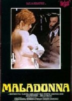 Maladonna 1984 movie nude scenes
