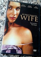 My Best Friend's Wife movie nude scenes