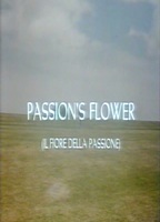 Passion's Flower 1991 movie nude scenes