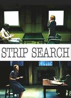 Strip Search 2004 movie nude scenes