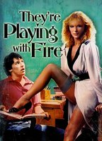 They're Playing with Fire 1984 movie nude scenes