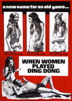 When Women Played Ding Dong 1971 movie nude scenes