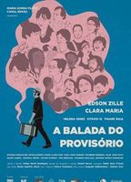 A Balada do Provisório 2012 movie nude scenes