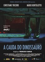 A Cauda do Dinossauro 2007 movie nude scenes