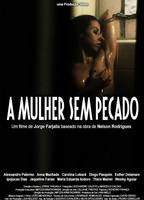 A Mulher Sem Pecado 2014 movie nude scenes