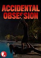 Accidental Obsession (2015) Nude Scenes