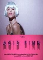 Acid Pink 2016 movie nude scenes