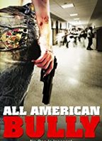 All American Bully 2011 movie nude scenes