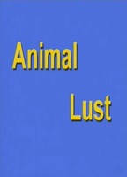 Animal Lust 2011 movie nude scenes