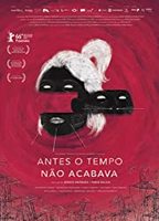 Antes o Tempo Não Acabava 2016 movie nude scenes