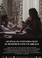 Ao Final Da Conversa, Eles Se Despedem Com Um Abraço 2017 movie nude scenes