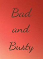 Bad and Busty (II) 2006 movie nude scenes