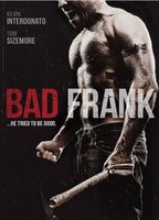 Bad Frank (2017) Nude Scenes