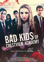 Bad Kids of Crestview Academy 2017 movie nude scenes