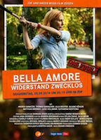 Bella Amore - Widerstand zwecklos 2014 movie nude scenes