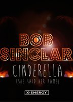Bob Sinclar: Cinderella 2013 movie nude scenes