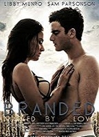 Branded (II) 2013 movie nude scenes