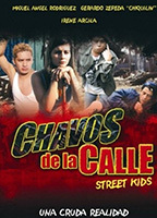 Chavos de la calle 2001 movie nude scenes
