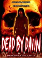 Dead by Dawn 2009 movie nude scenes