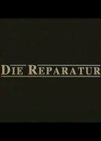 Die Reparatur 1993 movie nude scenes