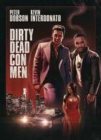 Dirty Dead Con Men 2018 movie nude scenes