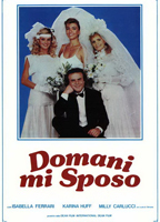 Domani mi sposo (1984) Nude Scenes
