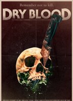 Dry Blood 2016 movie nude scenes
