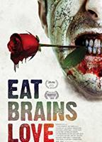 Eat Brains Love 2019 movie nude scenes