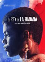 El rey de La Habana 2015 movie nude scenes