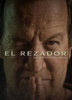 El Rezador 2021 movie nude scenes
