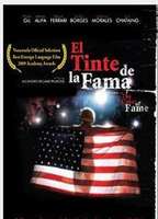 El Tinte De La Fama (2008) Nude Scenes