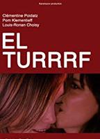 El Turrrf  2012 movie nude scenes