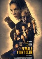 Female Fight Club (2016) Nude Scenes