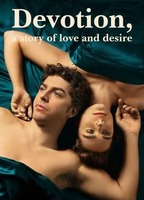 Devotion, A Story Of Love And Desire (2022-present) Nude Scenes