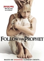 Follow the Prophet (2009) Nude Scenes