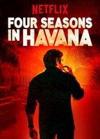 Four Seasons in Havana 2016 movie nude scenes